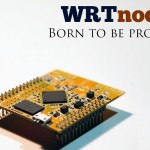 WRTNode – la nueva board de desarrollo orientada a redes y basada en firmware OpenWRT